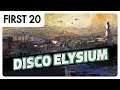 Disco Elysium | First20