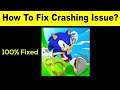 Fix "Sonic Dash" App Keeps Crashing Problem Android & Ios - Sonic Dash App Crash Issue