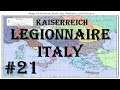 Hearts of Iron IV - Kaiserreich: Legionnaire Italy #21