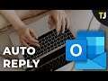 How to Setup an Autoreply in Outlook