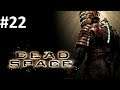 Let's Play Dead Space #22 - Luft-Aufbereitung [HD][Ryo]