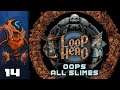 Oops All Slimes - Let's Play Loop Hero - PC Gameplay Part 14