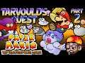 Paper Mario: The Thousand-Year Door (Stream Archive) - Part 2 - Tarvould's Quest