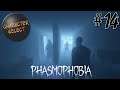 Phasmophobia Part 14 - Terrifying Silence - CharacterSelect