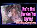 r/MaliciousCompliance  | Karen Wont Leave My Drive Thru