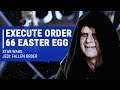 Star Wars Jedi: Fallen Order - Execute Order 66 Easter Egg