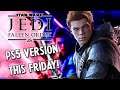 STAR WARS JEDI: FALLEN ORDER GETTING *FREE* NEXT GEN UPGRADE & RELEASING FOR PS5 THIS FRIDAY!!!