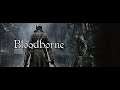 Stream - Bloodborne (12.11.2021) part 3