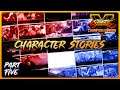 Street Fighter 5: Champion Edition - Character Stories - Part 5