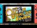 The Outer Worlds Nintendo Switch Review