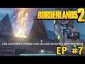 Borderlands 2 [3 Player] - Ep 7 - Fire Cultists