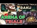 BOUNTIFUL TRIALS: Raku Guide - Arena of Trials Event Fights and Tips [AFK ARENA]
