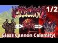 Calamity But Killing Bosses Makes me Faster... Terraria Calamity Mod Glass Cannon Challenge! (1/2)