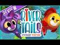 Co-operating Nicely | River Tails: Stronger Together | Demo Review