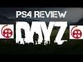 DAYZ PS4 Review
