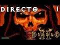 Diablo 2  - Directo Español - El Retorno de un Clasico - Momentos de Nostalgia - PC