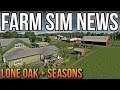 FARM SIM NEWS! | Lone Oak Farm With Seasons! | Farming Simulator 19