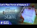 Force of Nature 2 deutsch Teil 21 - Glas & Stahl Let's Play