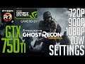 GTX 750ti 2gb on Ghost Recon Wildlands! Low Settings 720p, 900p, 1080p FPS Benchmark Test!