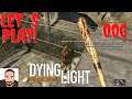 LP Dying Light 006 – Keine Schußwaffe für Dawud, dafür aber das erste Umspannwerk!