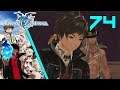 ONE LAST PUSH - Let's Play Tales of Zestiria Episode 74