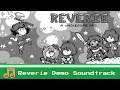Reverie Demo Full Soundtrack (Tater-Tot Tunes Original)