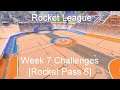 Rocket League - Week 7 Challenges [Rocket Pass 6]