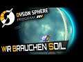 SOIL für den OZEAN PLANET in Dyson Sphere Program Deutsch German Gameplay 49