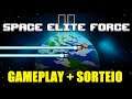 Space Elite Force 2 em 1 - GAMEPLAY DO INÍCIO, PRIMEIRAS IMPRESSÕES E SORTEIO PRA GALERA DO CANAL
