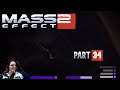 TheDakalen plays: Mass Effect 2, Part 34