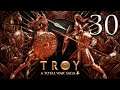 TOTAL WAR TROY - Campaña Aquiles - Episodio 30 - El final de Troya
