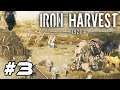 TRAIN OF HOPE!!! ► Iron Harvest Gameplay Walkthrough Part 3