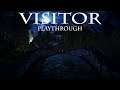 Visitor - Playthrough (short indie horror)