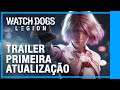 Watch Dogs Legion: Trailer de Lançamento da Atualização 1 | Ubisoft