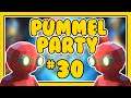 100 IQ PLAYS in PUMMEL PARTY #30