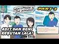 Adit Melindungi Lala Dari Beni! Kode Keras Buat Cowok Dari Cewek Episode 46 Intruder Part 3