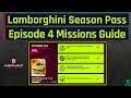 Asphalt 9 | Lamborghini Season Pass - Episode 4 Missions Guide