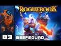 Beefsquad - Let's Play Roguebook - Part 3