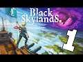 Black Skylands #1 | Let's Play Black Skylands
