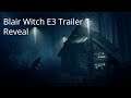 Blair Witch | E3 trailer