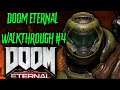 DOOM ETERNAL: Walkthrough Part 4 (FULL GAME)