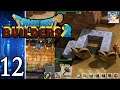 Dragon Quest Builders 2 [Part 12: Pie & I Build Stuff]