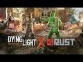 Dying Light - RUST Crossover Trailer