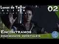 Encontramos enemigos hostiles - Lunes de Terror ~ Alien: Isolation ~ #02 ESPAÑOL