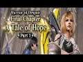 Final Fantasy Mobius - Warrior of Despair - FINAL Chapter 10 A Tale of Hope Part 1 CUTSCENES