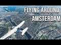 Flying around Amsterdam, Netherlands (MS Flight Simulator 2020)