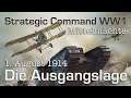 Let's Play Strategic Command WW1 #Prolog: Ausgangslage und Strategien - 1.8.1914 (Mittelmächte)