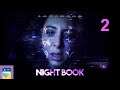 Night Book: First Playthrough Part 2 & iOS Gameplay Walkthrough (by Wales Interactive)