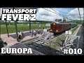 Passagierroute mit Hindernissen - 010 - Transport Fever 2 Europa in 4k