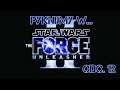 Pyknijmy w... Star Wars: The Force Unleashed 2. Odc. 12 - Starkiller odkrywa plan Vader`a